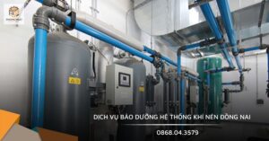 Dịch vụ bảo dưỡng hệ thống khí nén Đồng Nai