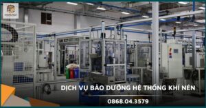 Dịch vụ bảo dưỡng hệ thống khí nén
