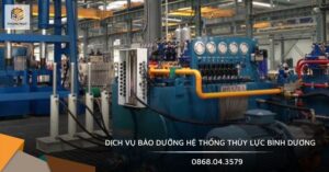 Dịch vụ bảo dưỡng hệ thống thủy lực Bình Dương
