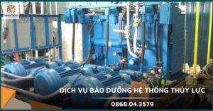 Dịch vụ bảo dưỡng hệ thống thủy lực