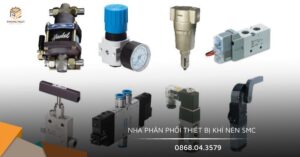 Thiết bị khí nén SMC và nhà phân phối uy tín Việt Nam