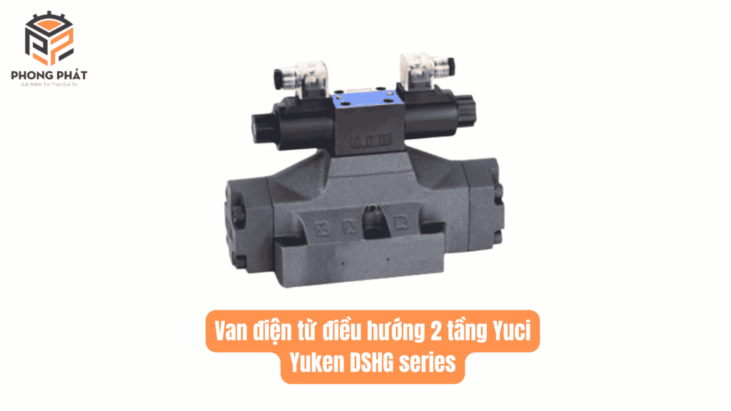 Van điện từ điều hướng 2 tầng Yuci Yuken DSHG series