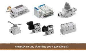 Van điện từ SMC và những lưu ý bạn cần biết